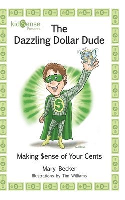 bokomslag Dazzling Dollar Dude