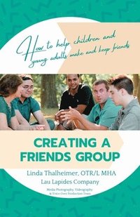 bokomslag Creating a Friends Group