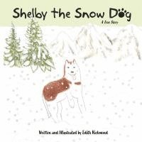 bokomslag Shelby the Snow Dog