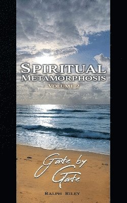 Spiritual Metamorphosis Volume 2 1