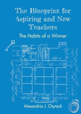 bokomslag Blueprint for Aspiring and New Teachers
