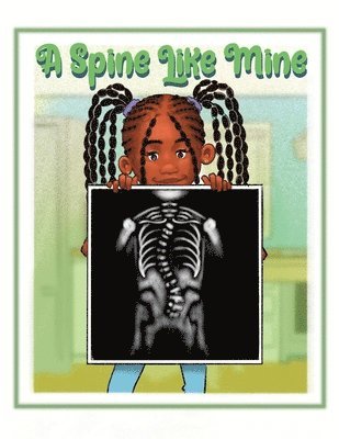 bokomslag A Spine Like Mine