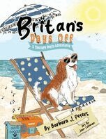 Barbara J Peters, Joan Coleman - Britan's Days Off, Inbunden