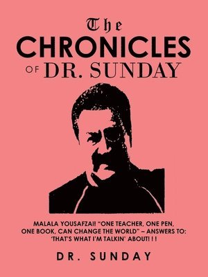 The Chronicles of Dr. Sunday 1