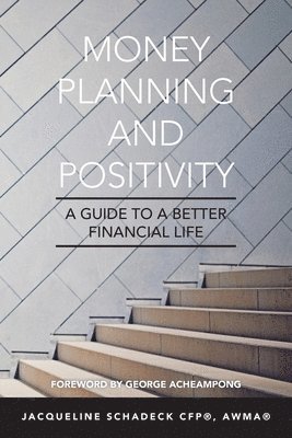bokomslag Money Planning and Positivity