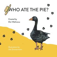 bokomslag Who Ate the Pie?
