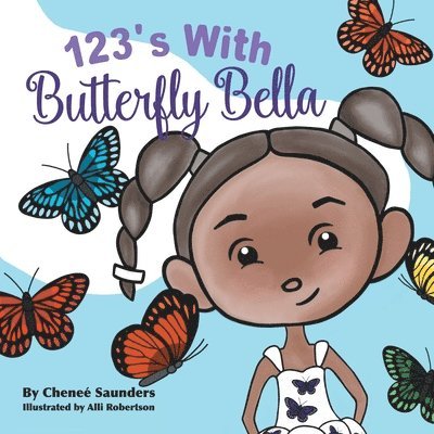 123'S with Butterfly Bella 1