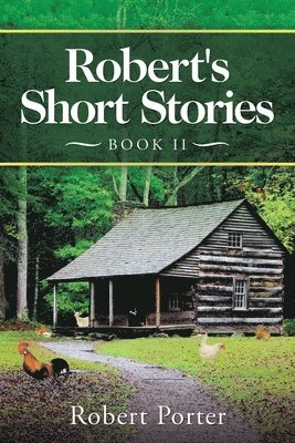 Robert Porter - Robert's Short Stories, Häftad