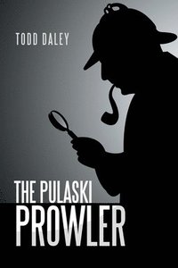 bokomslag The Pulaski Prowler