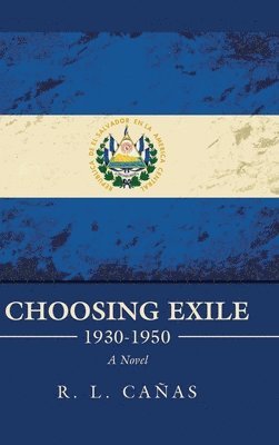 bokomslag Choosing Exile 1930-1950