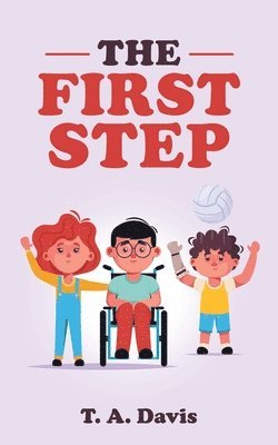 The First Step 1