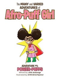 bokomslag The Many and Varied Adventures of Afro-Puff Girl