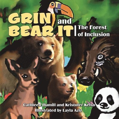 Cathleen Hamill, Kristofer Kelso - Grin and Bear It, Häftad