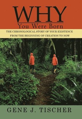 Why You Were Born 1