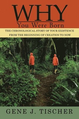 Why You Were Born 1