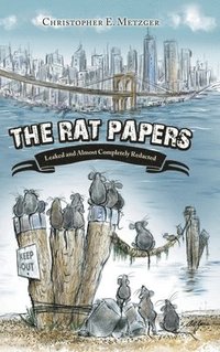 bokomslag The Rat Papers