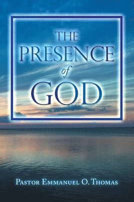 The Presence of God 1