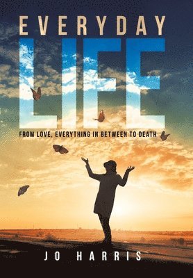 Jo Harris - Everyday Life, Inbunden