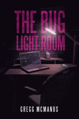 Gregg McManus - Bug Light Room, Häftad