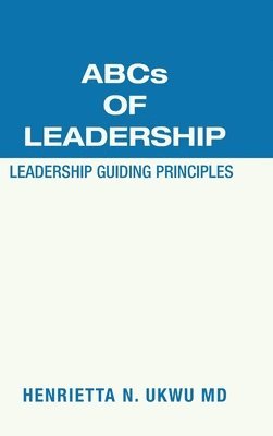 Abcs of Leadership 1