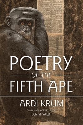 Poetry of the Fifth Ape 1