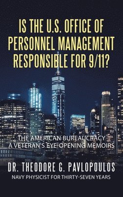 bokomslag Is the U.S. Office of Personnel Management Responsible for 9/11?