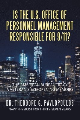 Is the U.S. Office of Personnel Management Responsible for 9/11? 1