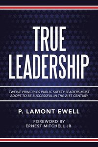 bokomslag True Leadership