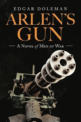 bokomslag Arlen's Gun