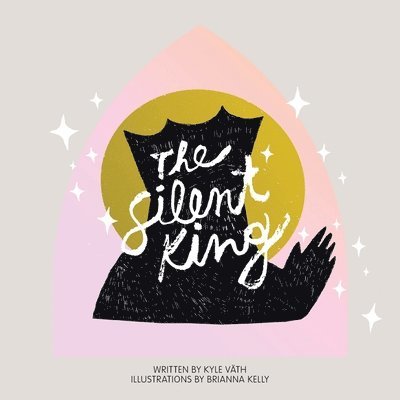 Kyle Väth - Silent King, Häftad