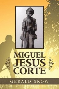 bokomslag Miguel Jesus Corte