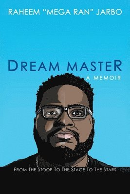 Raheem Jarbo - Dream Master, Häftad