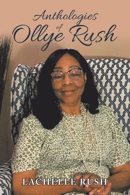 Anthologies of Ollye Rush 1