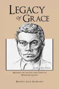 bokomslag Legacy of Grace