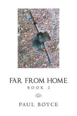 Paul Boyce - Far from Home, Häftad