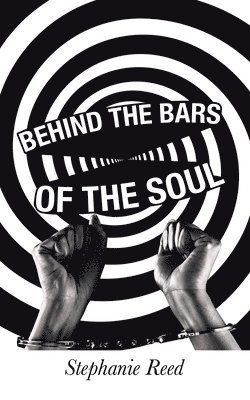 Behind the Bars of the Soul 1