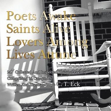 bokomslag Poets Awake_Saints Alive_Lovers Among_Lives Attune