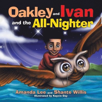 Oakley and Ivan and the All-Nighter 1