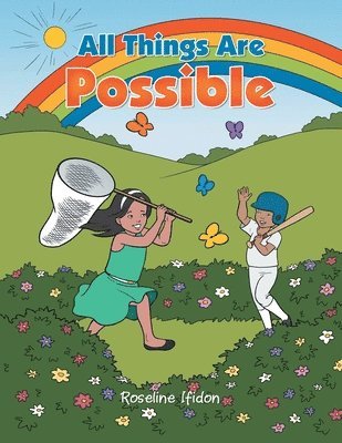 bokomslag All Things Are Possible