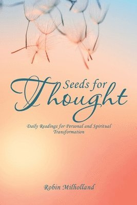 Seeds for Thought 1