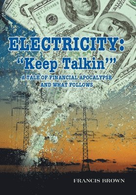 Francis Brown - Electricity, Inbunden