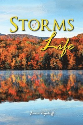 Storms of Life 1