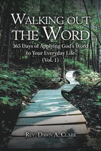 bokomslag Walking out the Word