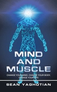 bokomslag Mind and Muscle