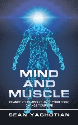 bokomslag Mind and Muscle