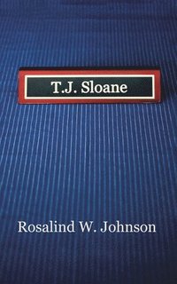 bokomslag T.J. Sloane