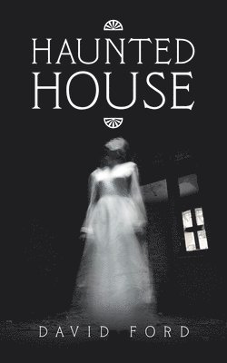David Ford - Haunted House, Häftad