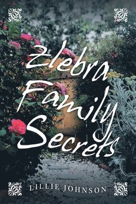 bokomslag Zlebra Family Secrets