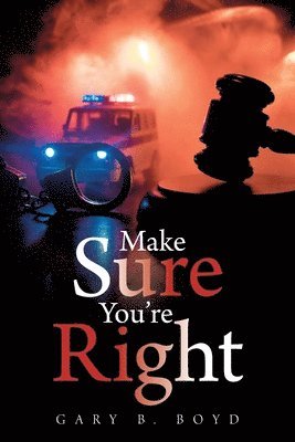 Make Sure You're Right 1