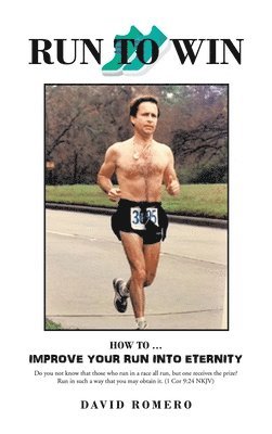 David Romero - Run to Win, Inbunden